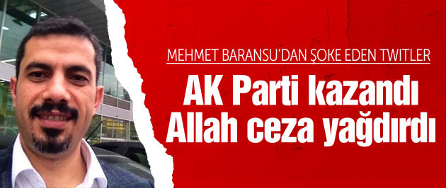 mehmet-baransu---ak-parti-kazandi-allah-ceza-yağdirdi.jpg