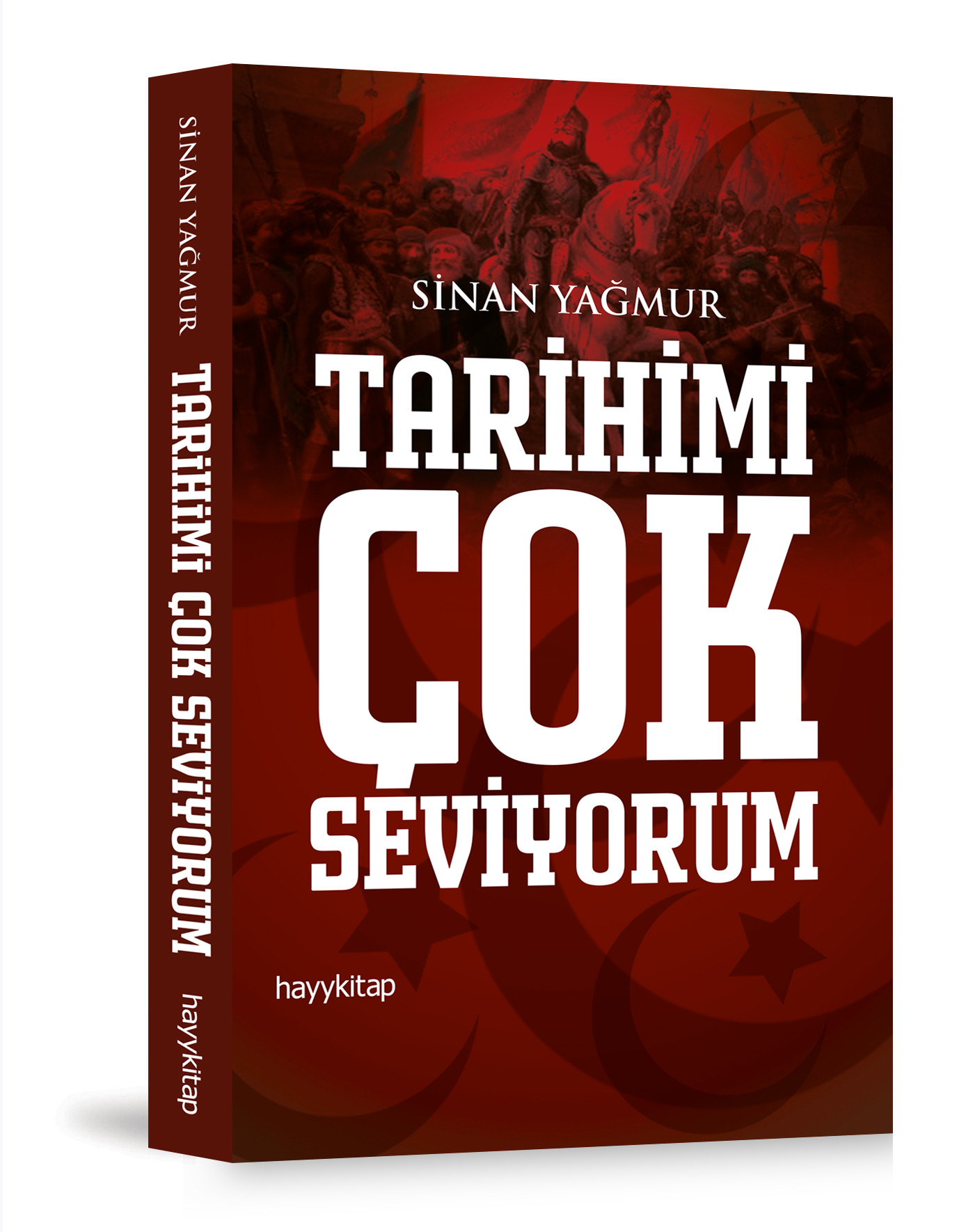 Sinan Yağmur, Tarihimi Çok Seviyorum