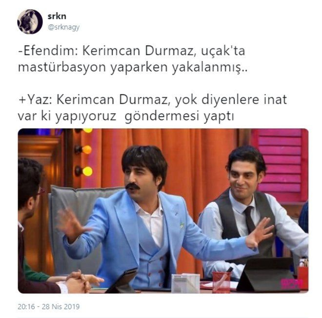 Kerimcan Durmaz capsleri Twitter'i salladı