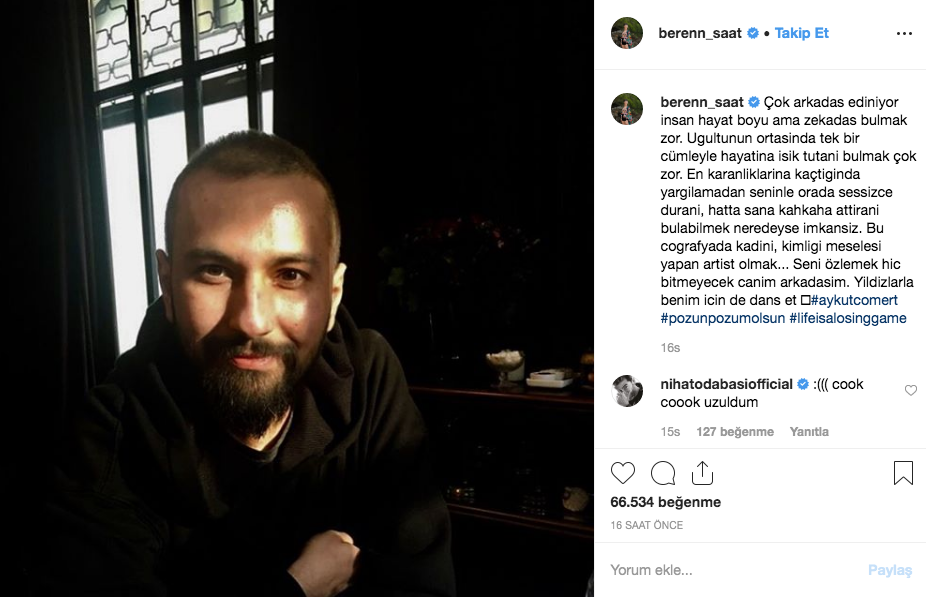 Aykut Cömert'in ölümü sanat camiasını sarstı! Beren Saat'ten duygusal veda