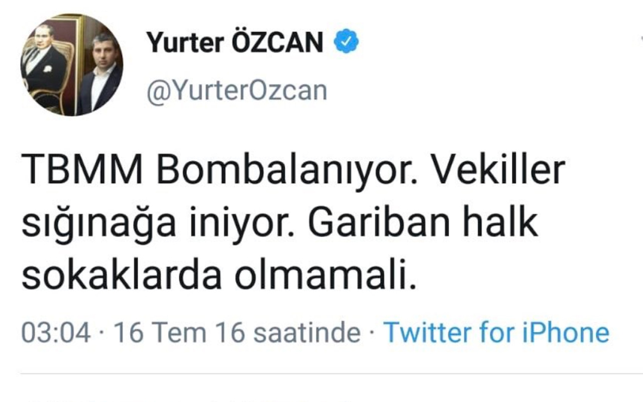 CHP'nin ABD temsilcisi Yurter Özcan'ın 15 Temmuz darbesinde attığı twite bakın
