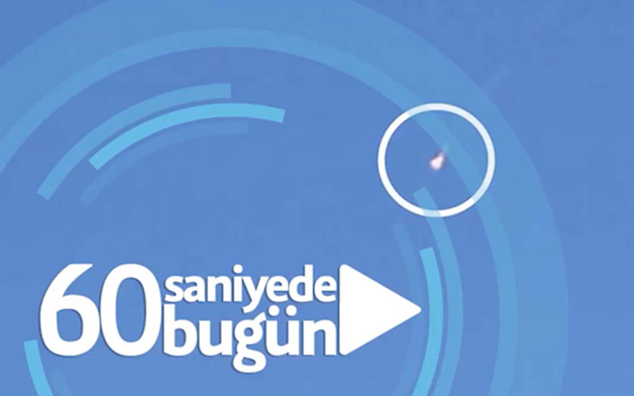 60 saniyede bugün (01 Mart 2019)