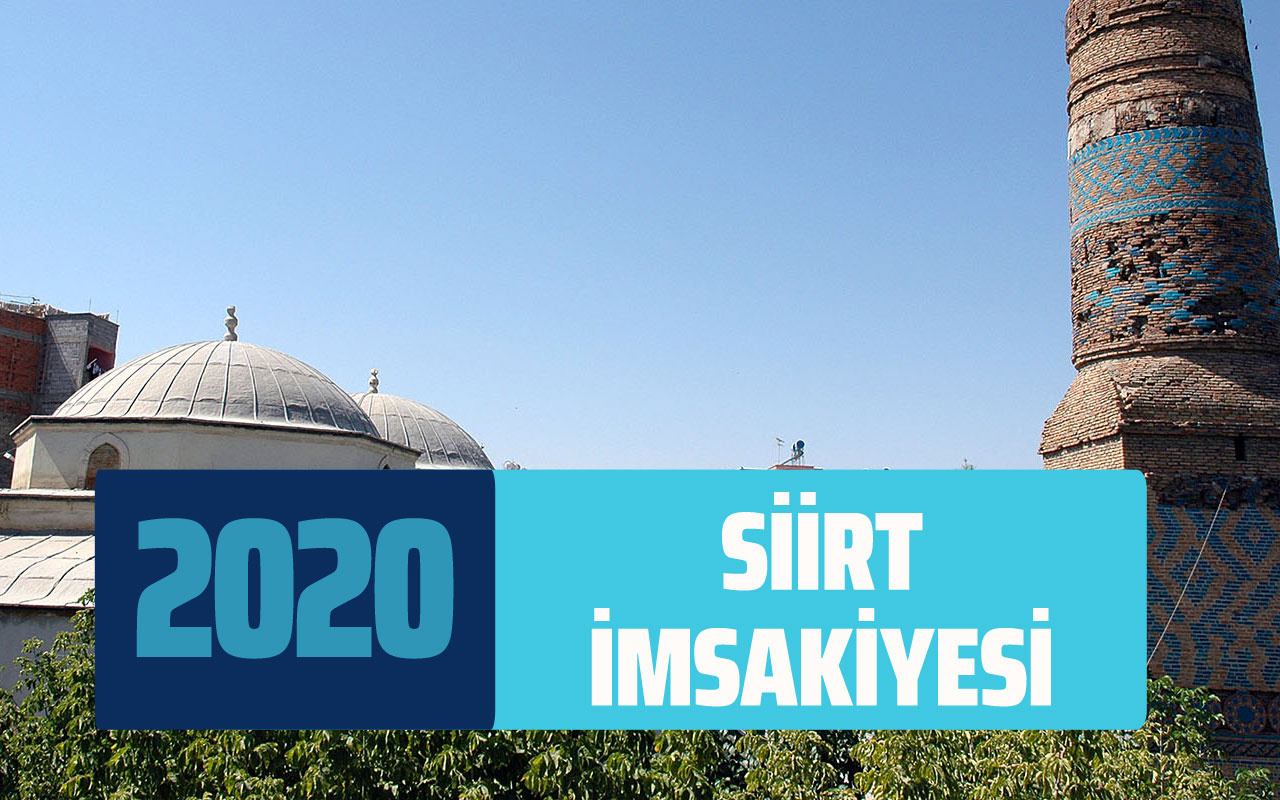 Siirt imsakiye sahur vakti! Siirt imsakiyesi 2020 iftar imsak saati