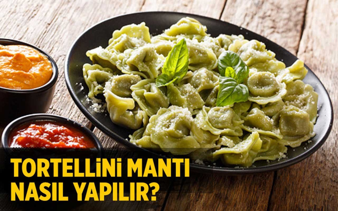 Tortellini mantı nasıl yapılır bu lezzete bayılacaksınız!