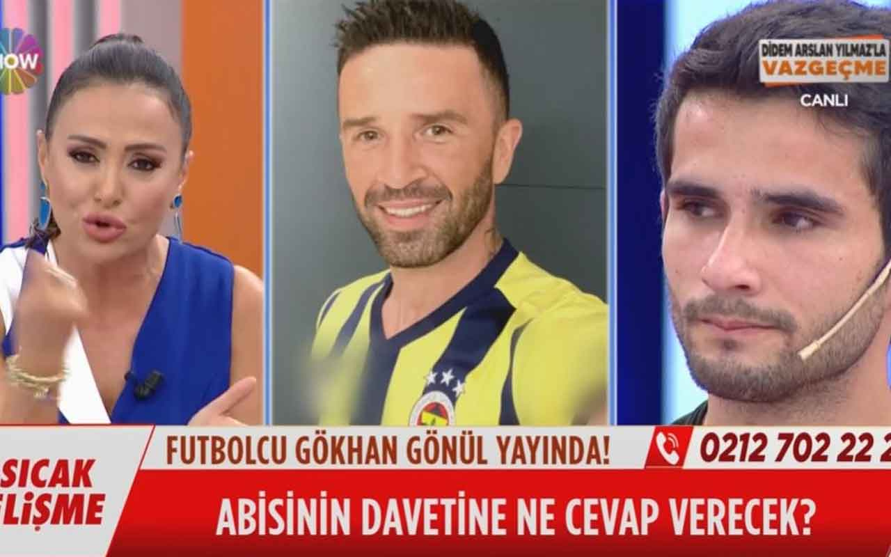 Show Tv Didem Arslan'da Gökhan Gönül’ün kardeşi Can Gönül'den olay açıklama