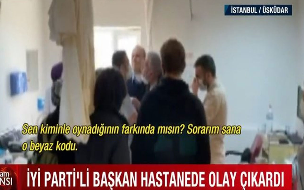 İYİ Parti Üsküdar İlçe Başkanı Hasan Ofluoğlu hastanede olay çıkardı! Sağlık çalışanını tehdit etti