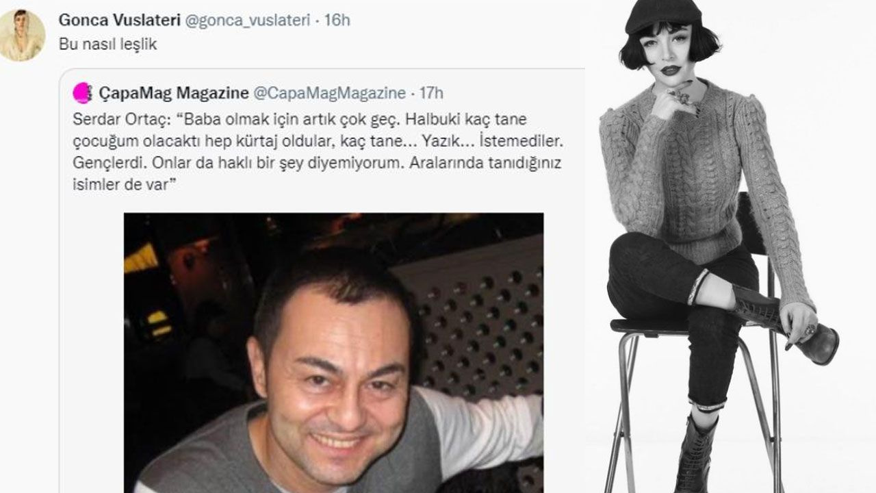 Serdar Ortaç'ın kürtaj çıkışına Gonca Vuslateri'den Ahmet Kaya göndermesi: Bu nasıl leşlik!