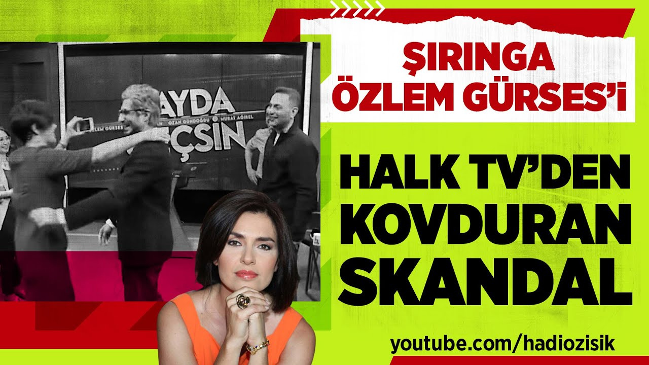 Özlem Gürses'i Halk TV'den kovduran skandal!