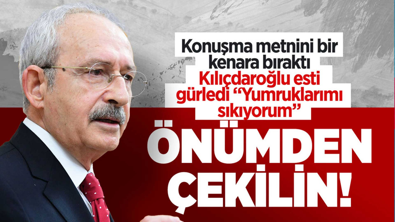 Kemal Kılıçdaroğlu: Ya bana katılın ya yolumdan çekilin!