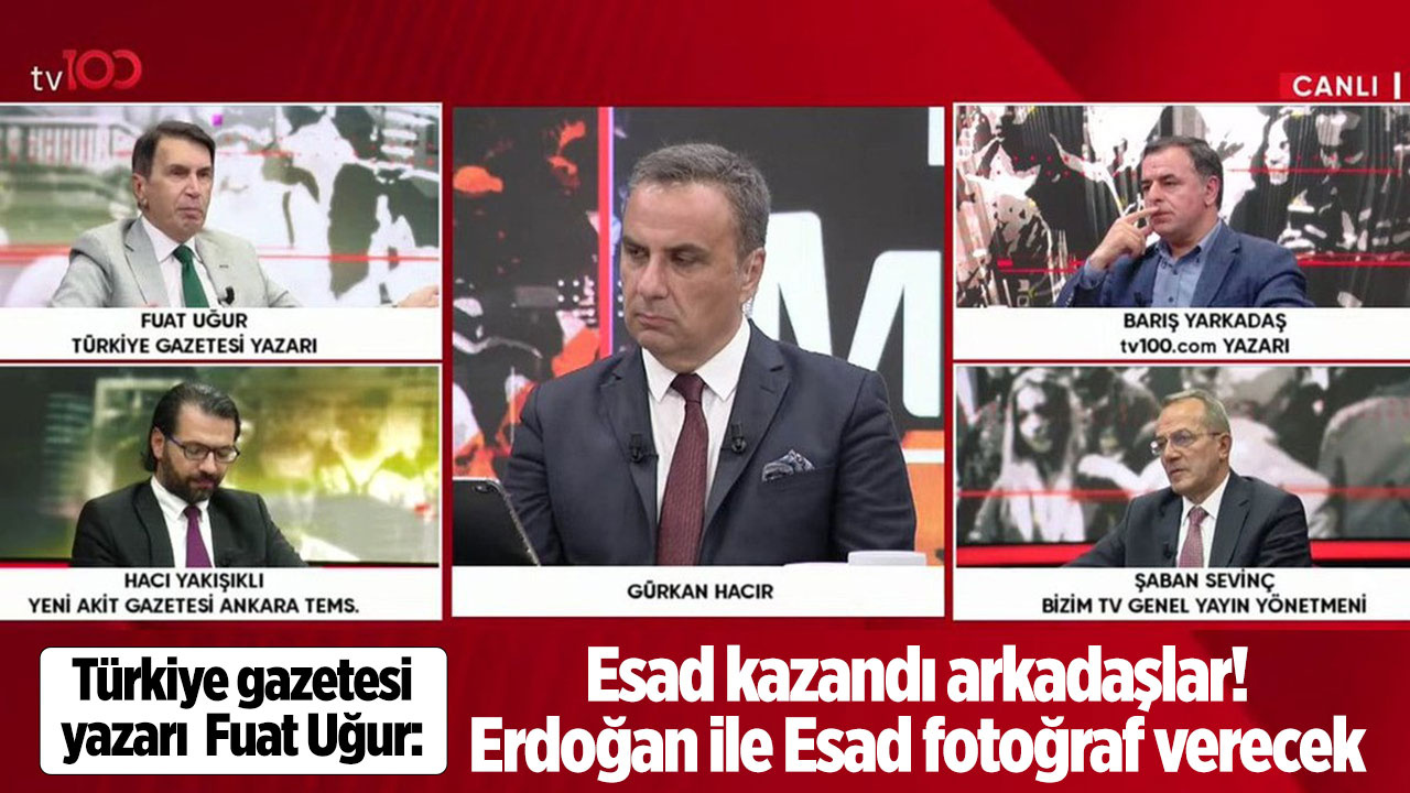'Beşar Esad kazandı! Esad ile Erdoğan aynı karede fotoğraf verecek'