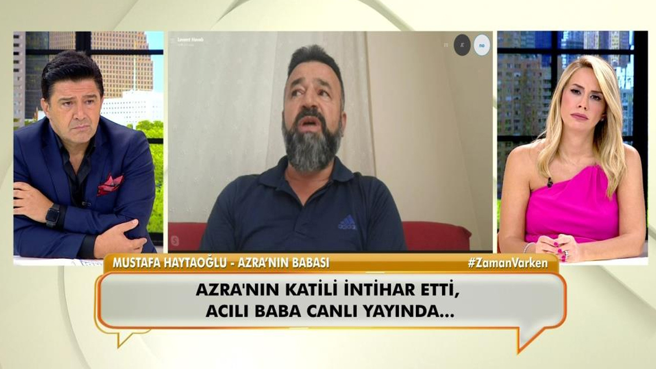 13 parçaya bölünerek öldürülen Azra Gülendam'ın babası televizyonda konuştu!