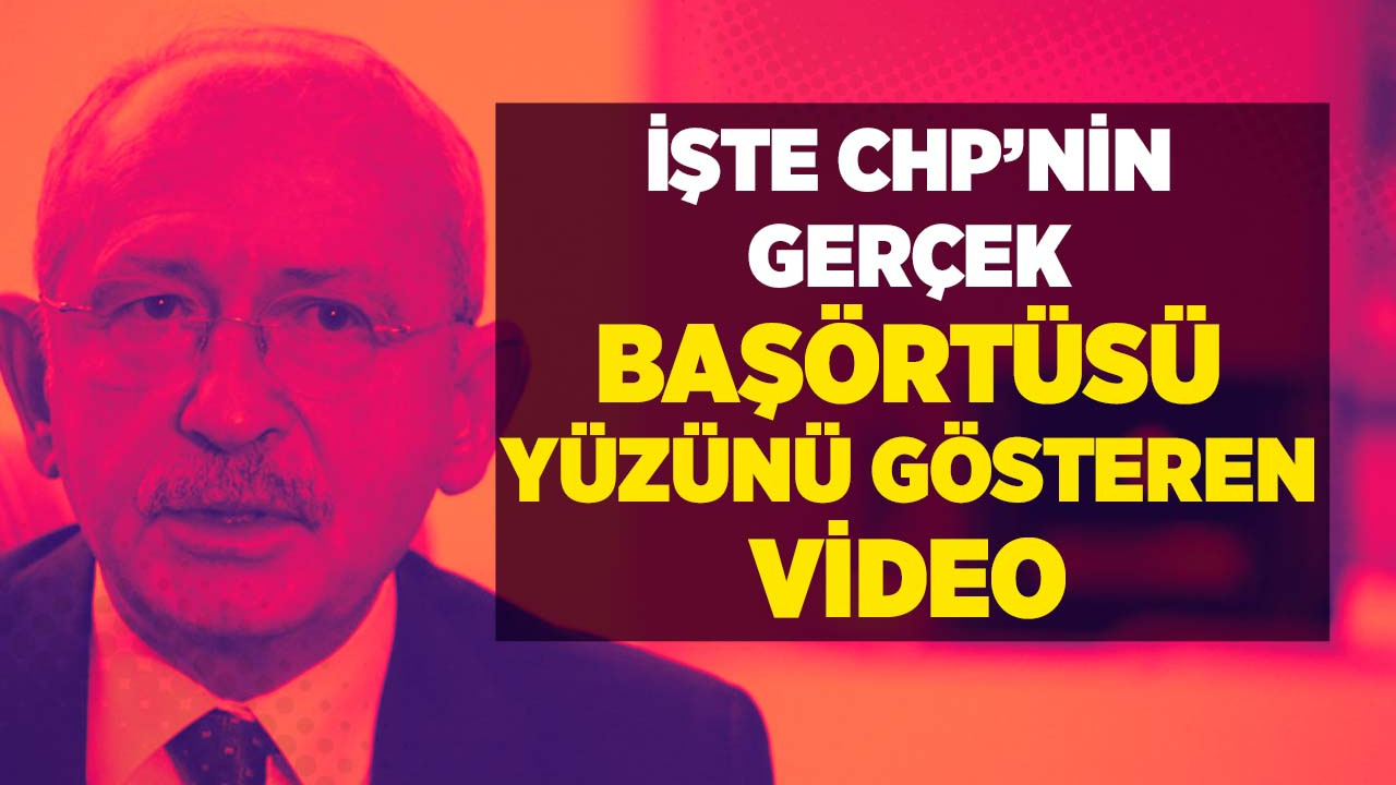 Cumhurbaşkanı Erdoğan, Kemal Kılıçdaroğlu ve CHP'nin gerçek yüzünü gösteren başörtüsü videosunu paylaştı