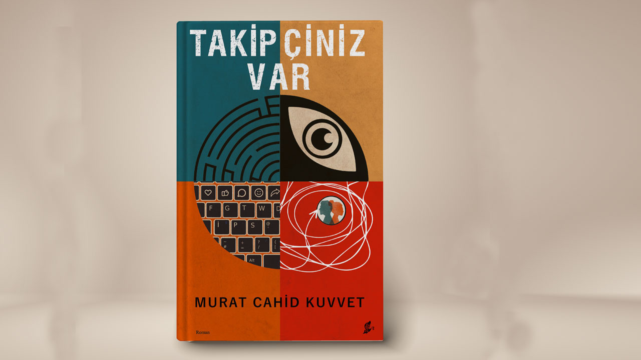 Türk edebiyatına yeni bir soluk getiren Murat Cahid Kuvvet‘in ikinci kitabı 'Takipçiniz Var' kitabı çıktı