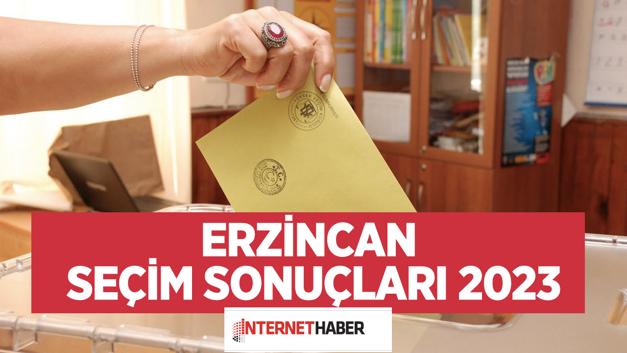 Erzincan seçim sonuçları 2023 son oy durumlar! Çayırlı · İliç · Kemah · Kemaliye seçim sonuçları 2023