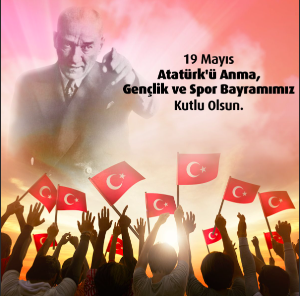 19 Mayıs mesajları, resimli 19 Mayıs kutlama sözleri, Atatürk'ün unutulmaz 19 Mayıs sözleri