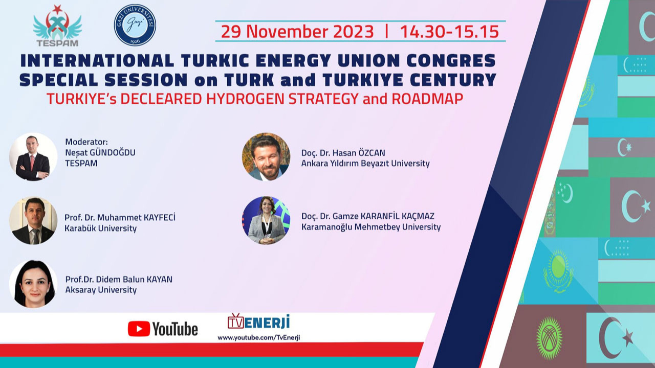 3. Uluslararası Türkiye Enerji Birliği Kongresi Gazi Üniversitesi'nde düzenlendi