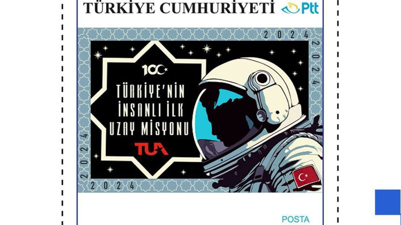 Türkiye'nin İnsanlı İlk Uzay Misyonu için 'hatıra pulu' tasarlandı