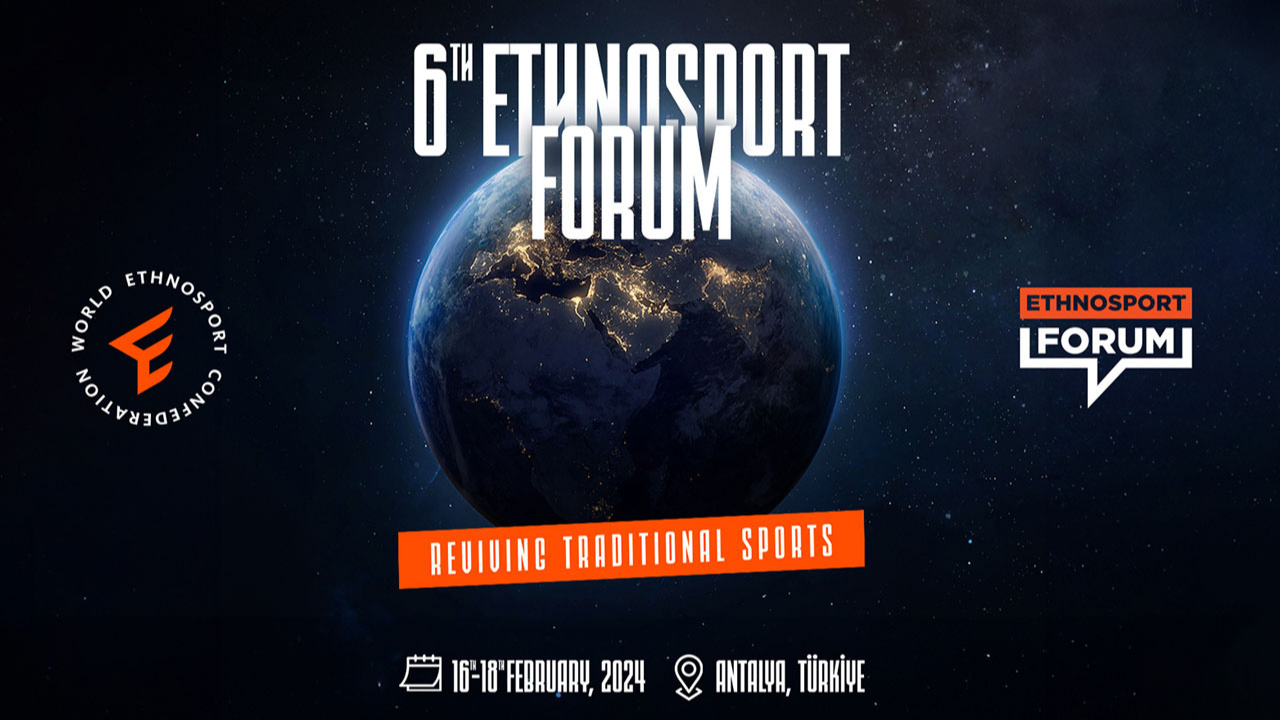 6. Etnospor Forumu, 16-18 Şubat'ta yapılacak