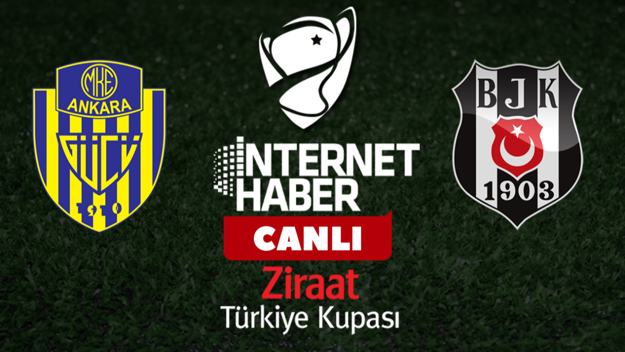 Ankaragücü - Beşiktaş / Canlı yayın