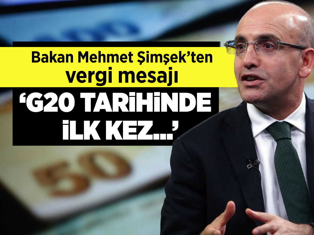 Bakan Mehmet Şimşek'ten vergi mesajı