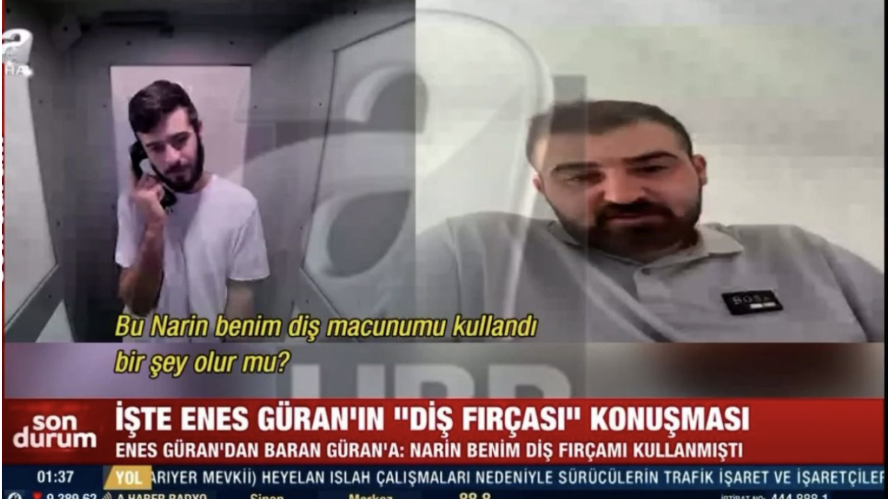 Narin'in abisi Enes Güran'ın cezaevindeki telefon görüşmesi çıktı! Olay detay