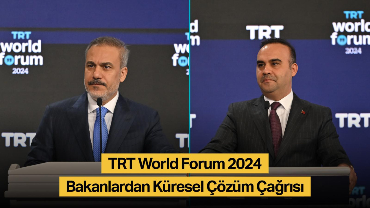 Bakanlardan Küresel Çözüm Çağrısı:  TRT World Forum’da Krizlere Yol Haritası Çiziliyor