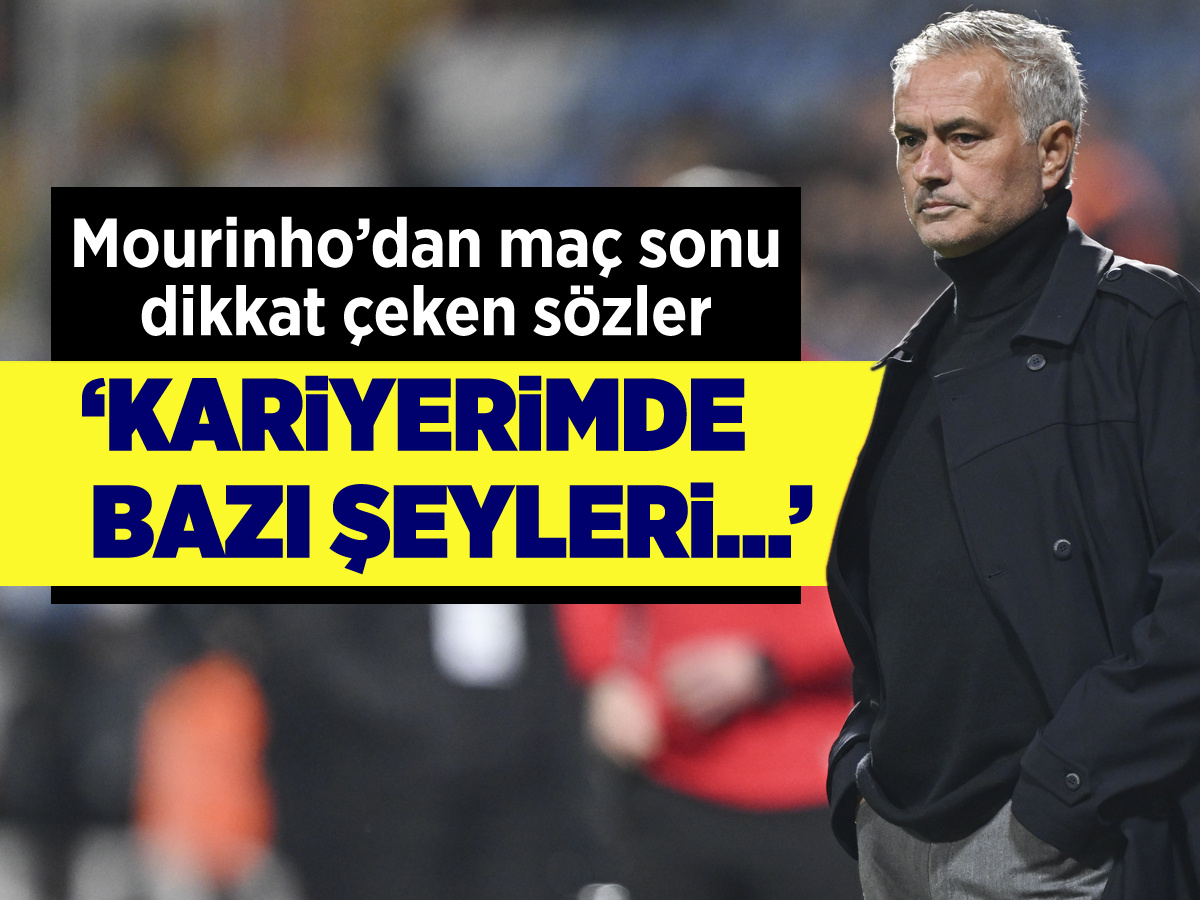 Mourinho'dan Eyüpspor maçı sonrası flaş sözler: Takımım çok kötüydü