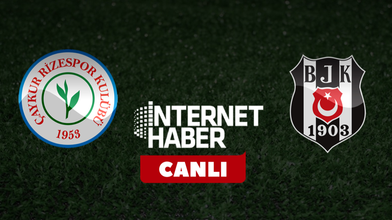 Rizespor - Beşiktaş / Canlı